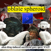 alien-drug induced sacrificial gore spree XX25