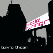 Tokra Thaan - Blade Runner