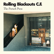 Rolling Blackouts Coastal Fever: The French Press