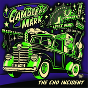 Gamblers Mark: The Cho Incident