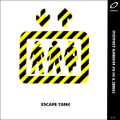 Escape From What? by Escape Tank