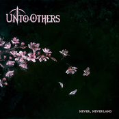 Unto Others: Never, Neverland (Deluxe Edition)