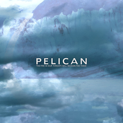 Pelican: The Fire in Our Throats Will Beckon the Thaw