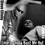 Love's Gonna Bust Me Out