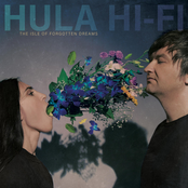 Hula Hi-Fi: The Isle of Forgotten Dreams