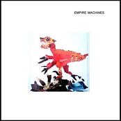 Empire Machines: Empire Machines