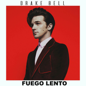 Drake Bell: Fuego Lento