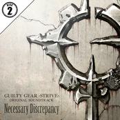 Guilty Gear -Strive- Original Soundtrack Necessary Discrepancy (2)