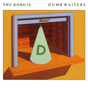 Dumb Waiters by The Korgis