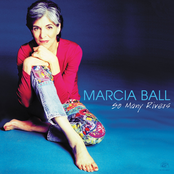 Marcia Ball: So Many Rivers