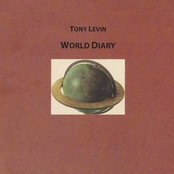 Tony Levin: World Diary