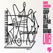 All Star Big Band: Dave Grusin Presents GRP All-Star Big Band Live!