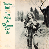 Teresa Trull: The Ways a Woman Can Be