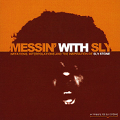 Messin' With Sly - A Tribute to Sly Stone