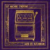 Caleb Lee Hutchinson: Slot Machine Syndrome