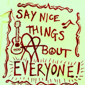 say nice things about everyone