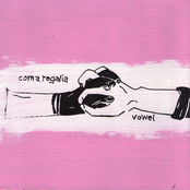 Coma Regalia - Vowel Split