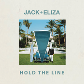 Hold The Line by Jack + Eliza