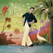 Pokey LaFarge: In The Blossom of Their Shade