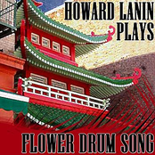Howard Lanin Plays Flower Drum Song