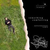 Something Comforting (Nolanimations Remix)