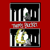 Thom's Bucket