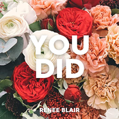 Renee Blair: You Did