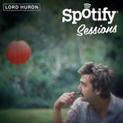 Lord Huron - Spotify Session