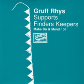 Make Do & Mend Vol 4: Gruff Rhys