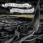 Davy Knowles: Three Miles from Avalon