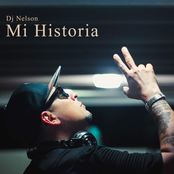 DJ Nelson: Mi Historia