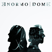 Enormodome: Enormodome