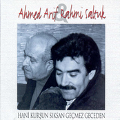 ahmed arif-rahmi saltuk