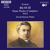 Ernest Bloch - Piano Works (Complete) Vol. 1