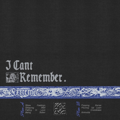 I CAN'T REMEMBER