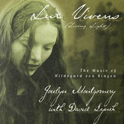 Lux Vivens: The Music Of Hildegard Von Bingen