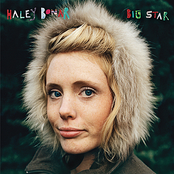 Haley Bonar: Big Star