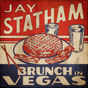Jay Statham: Brunch In Vegas