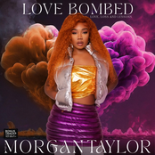 Morgan Taylor: Love Bombed (Love, Loss and Lessons)