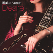 Blake Aaron: Desire