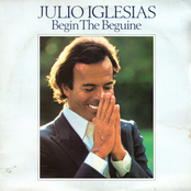 Julio Iglesias: Begin the Beguine