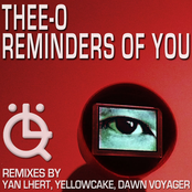 Thee-O: Reminders Of You