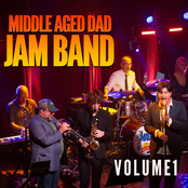 Middle Aged Dad Jam Band: Volume 1