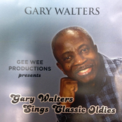 Gary Walters: Gary Walters Sings Classic Oldies