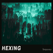 Hexing: Temporary