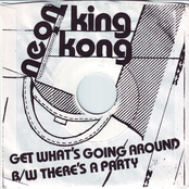 Get What's Going Around b/w There's A Party