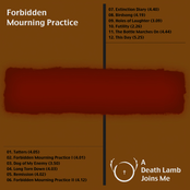 Forbidden Mourning Practice
