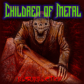 Children of Metal: Resurrection