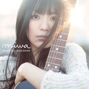 Don't Cry Anymore by Miwa