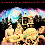 Resurrection of the Embodiment of Death